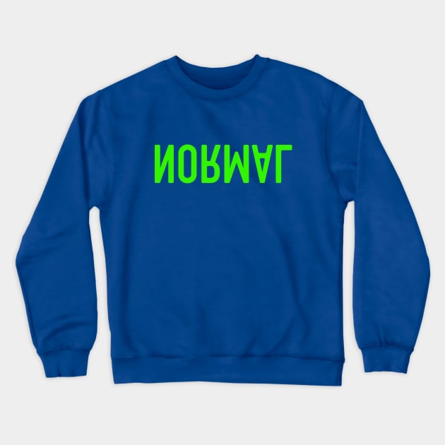 Normal - Green Crewneck Sweatshirt by Strong Forest